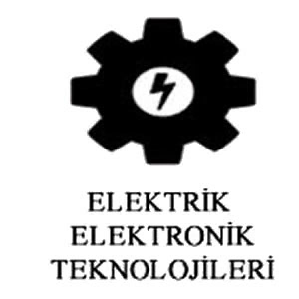 ELEKTRİK ELEKTRONİK TEKNOLOJİLERİ