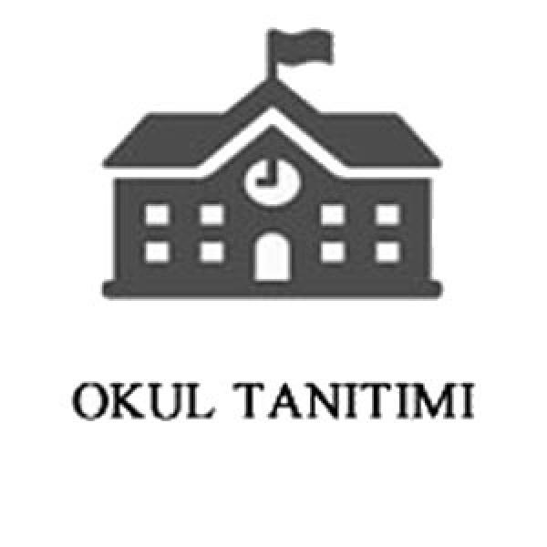 OKUL TANITIMI