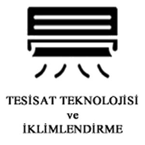 TESİSAT TEKNOLOJİSİ VE İKLİMLENDİRME